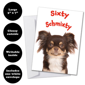 Humorous 60th birthday card, 5 inches by 7 inches, with a glossy front and a smooth, writable inside. Comes with a white envelope for easy mailing.