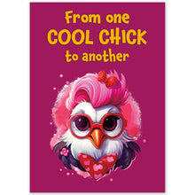 Load image into Gallery viewer, From One Cool Chick to Another Chicken Birthday Card
