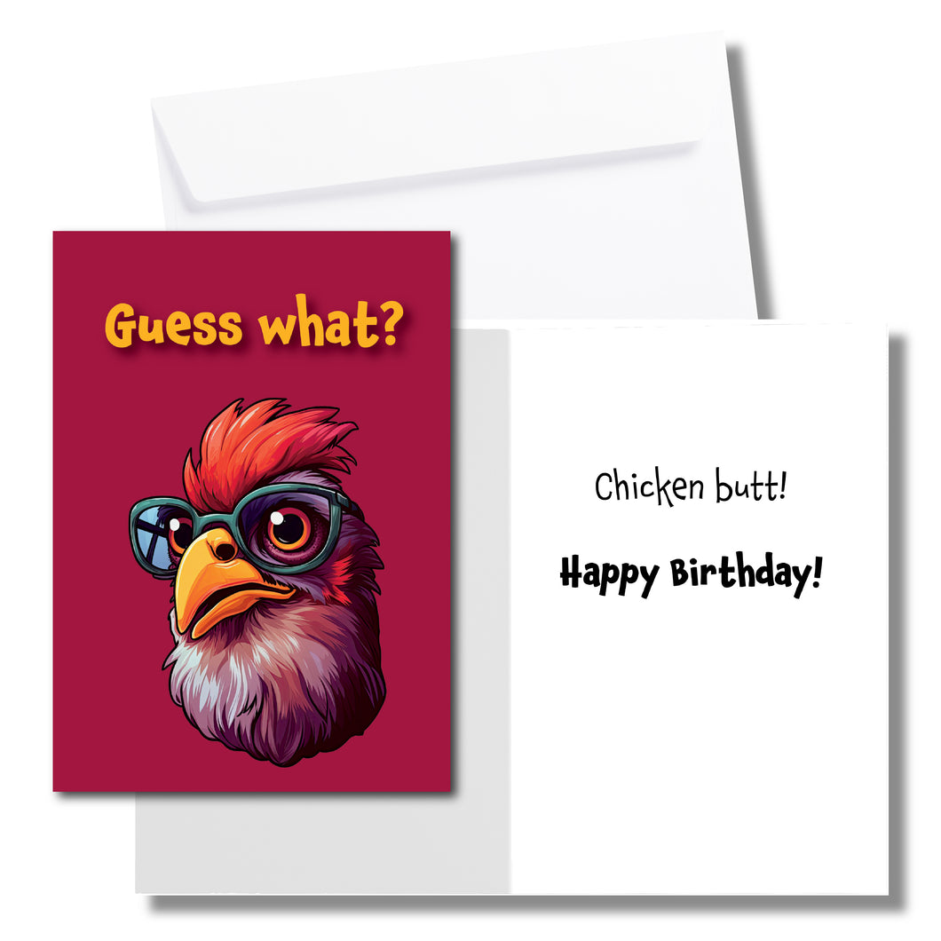 Guess What? Chicken Butt! Birthday Card