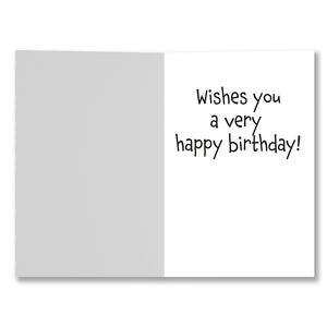 Inside of the card showing the message 'Wishes you a very happy birthday!' with a smooth writable surface.