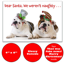 Load image into Gallery viewer, Christmas Cards with Two Bulldogs - We weren&#39;t naughty...That was fake news! - Set of 20
